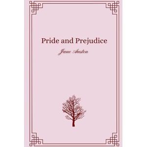 Pride and Prejudice by Jane Austen -- Jane Austen